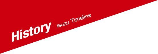 History Isuzu Timeline